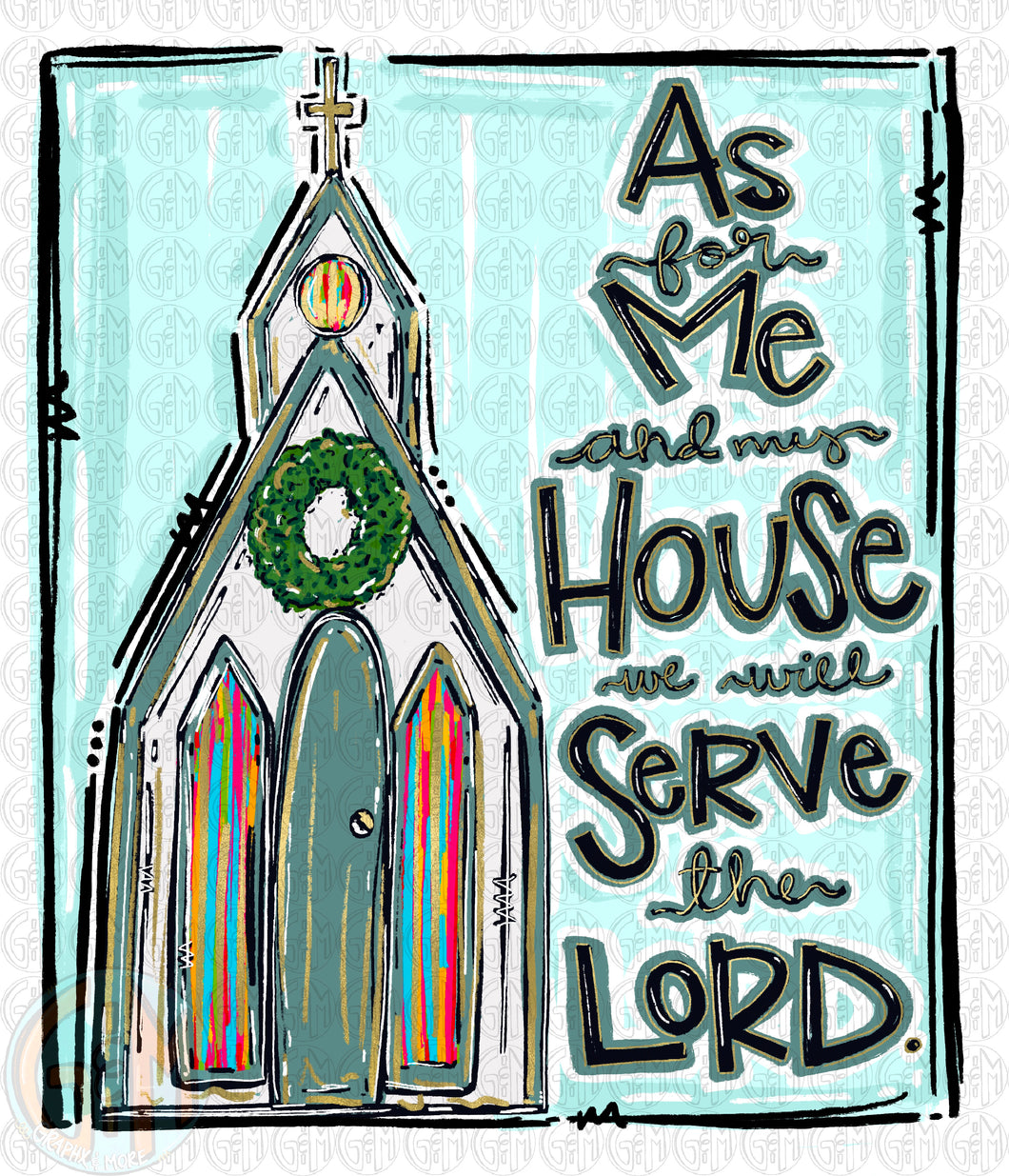 As For Me and My House PNG | Sublimation Design | Hand Drawn