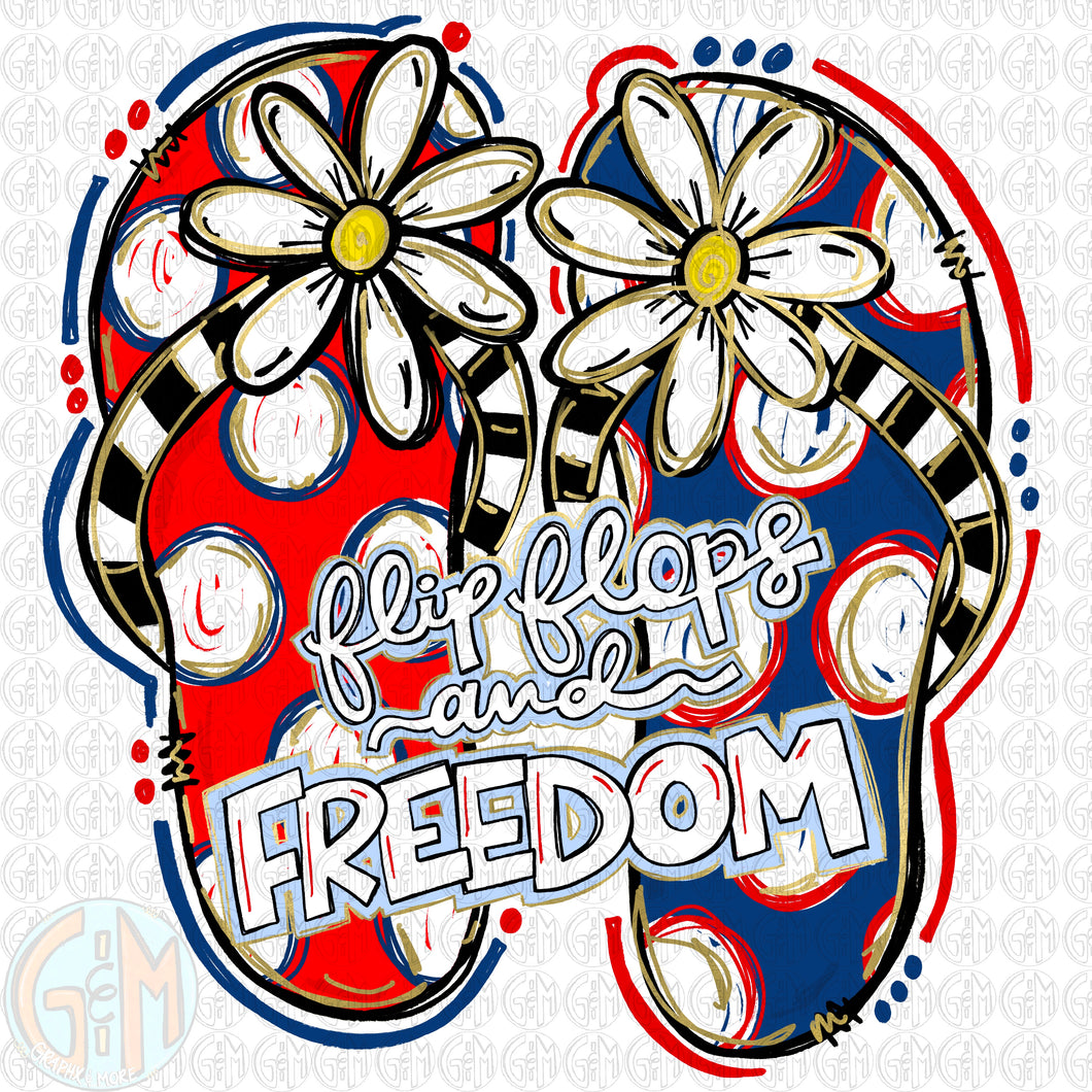 Flip Flops and Freedom PNG | Hand Drawn | Sublimation Design