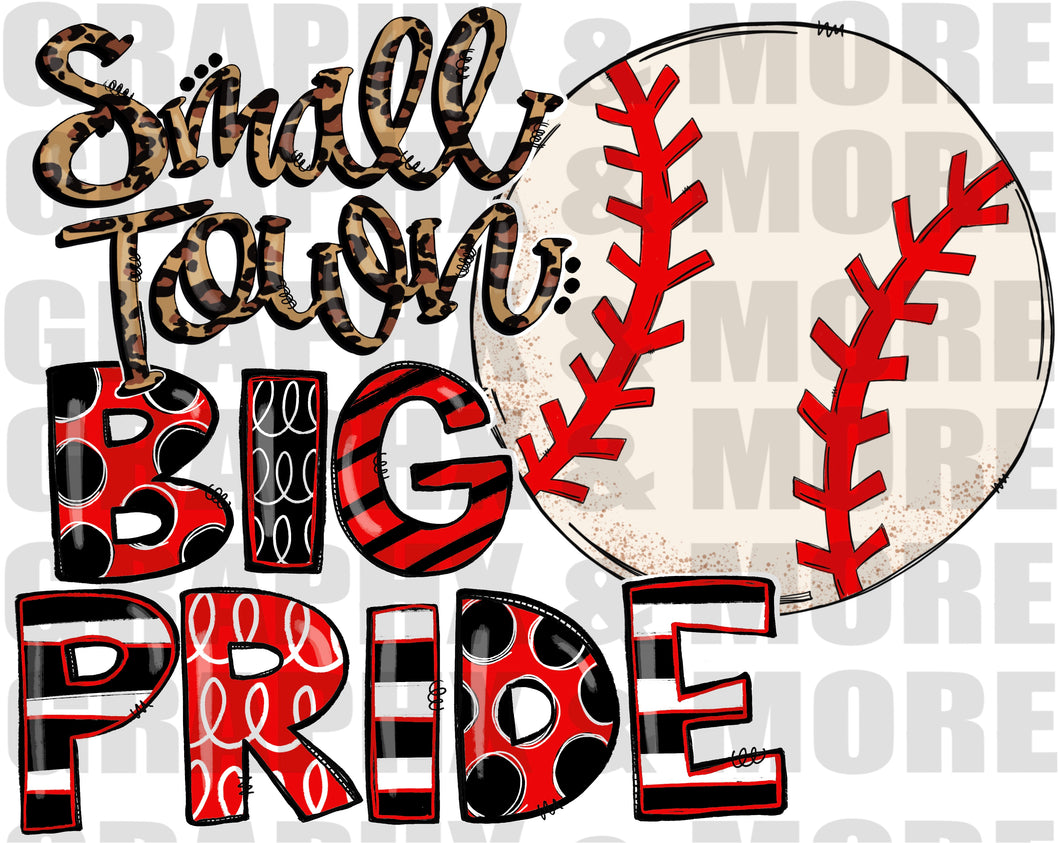 Baseball Small Town BIG PRIDE PNG | Red & Black | Sublimation Design | Hand Drawn