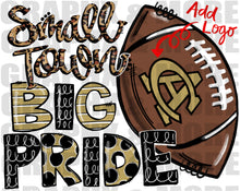 Load image into Gallery viewer, Football Small Town BIG PRIDE PNG | Black &amp; Gold | Sublimation Design | Hand Drawn

