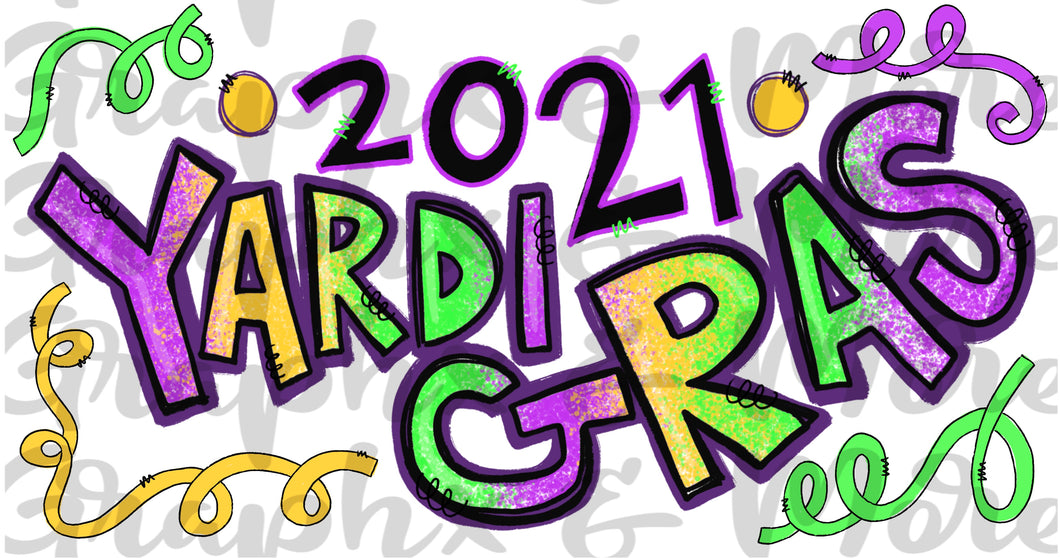 Yardi Gras 2021 PNG | Hand Drawn | Sublimation Design
