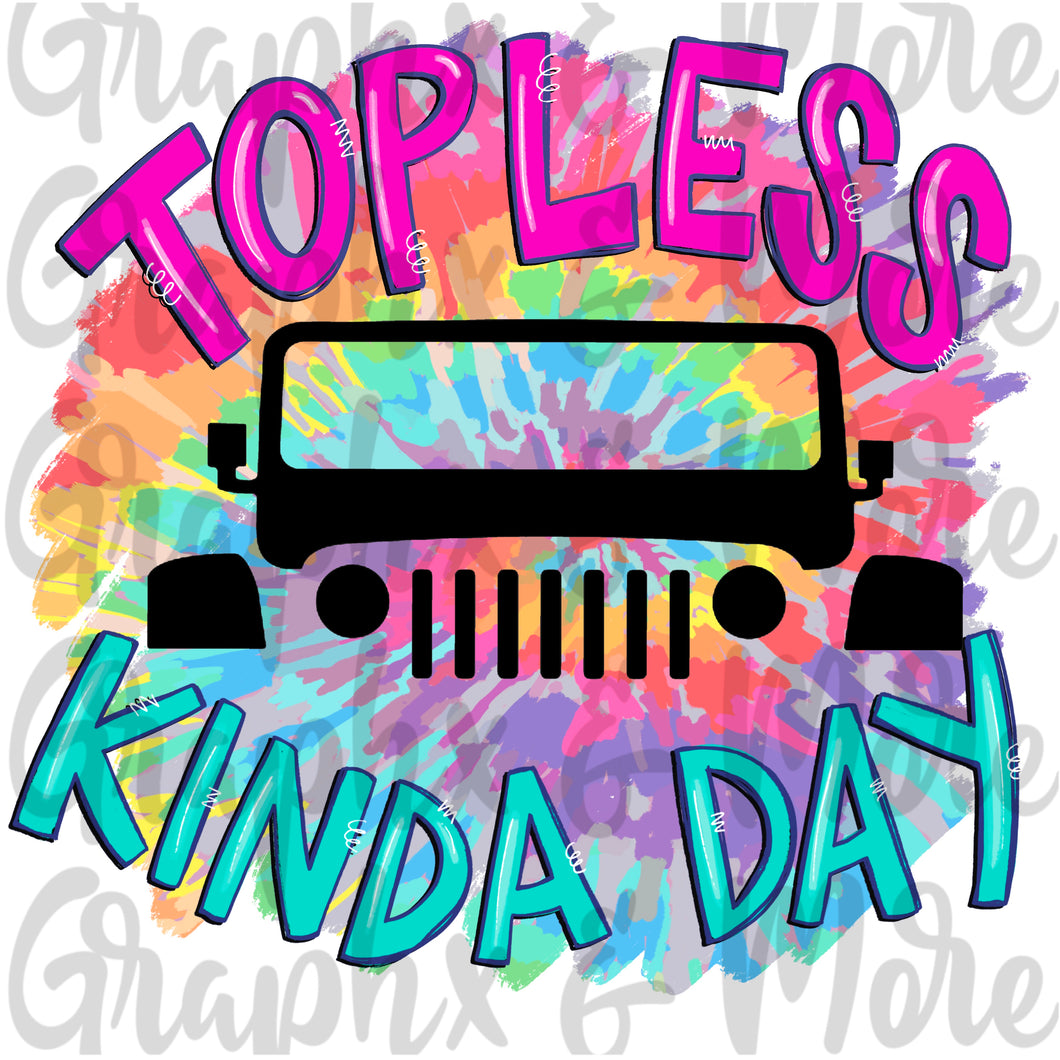 Topless Kinda Day PNG | Sublimation Design | Hand Drawn