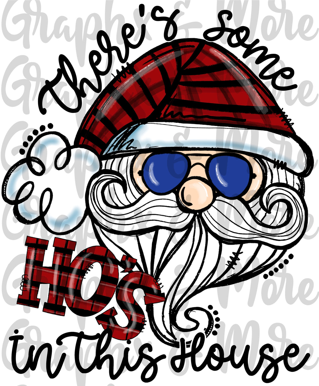 Ho’s in this House PNG | Sublimation Design | Hand Drawn