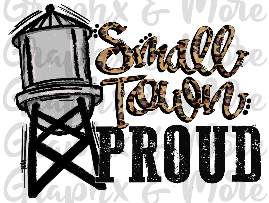 Small Town Proud PNG | Sublimation Design | Hand Drawn