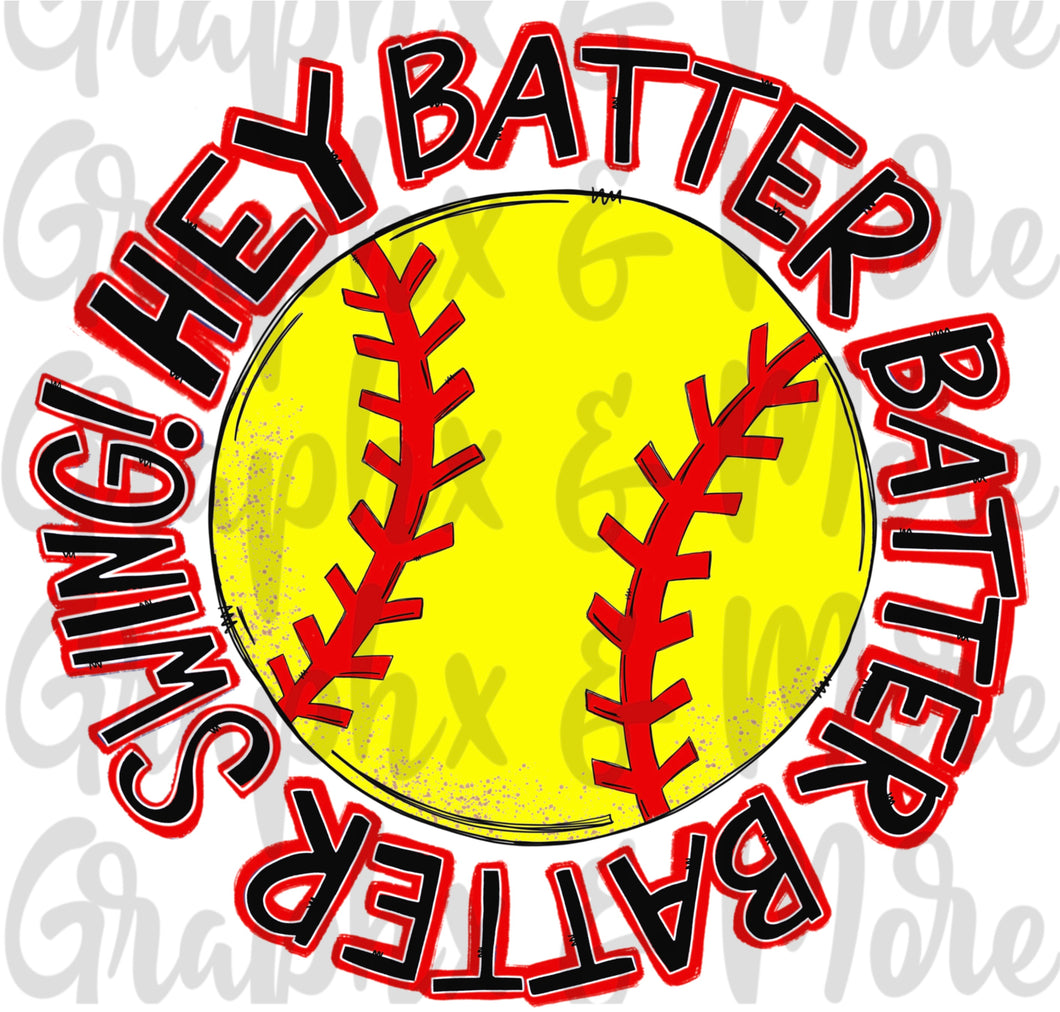 Softball Hey Batter Batter PNG | Sublimation Design | Hand Drawn