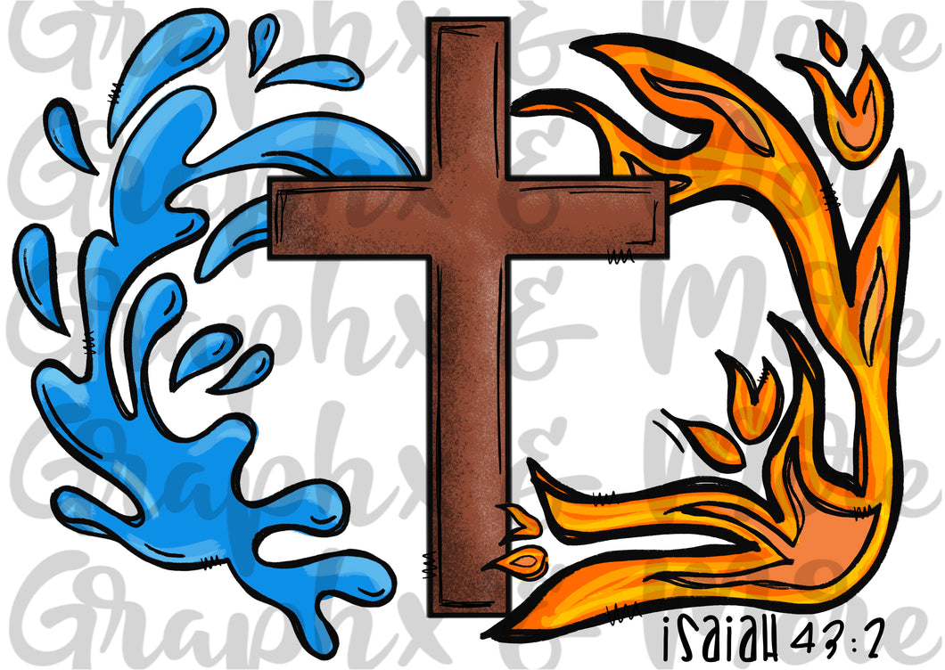 Isaiah 43:2 PNG | Sublimation Design | Hand Drawn