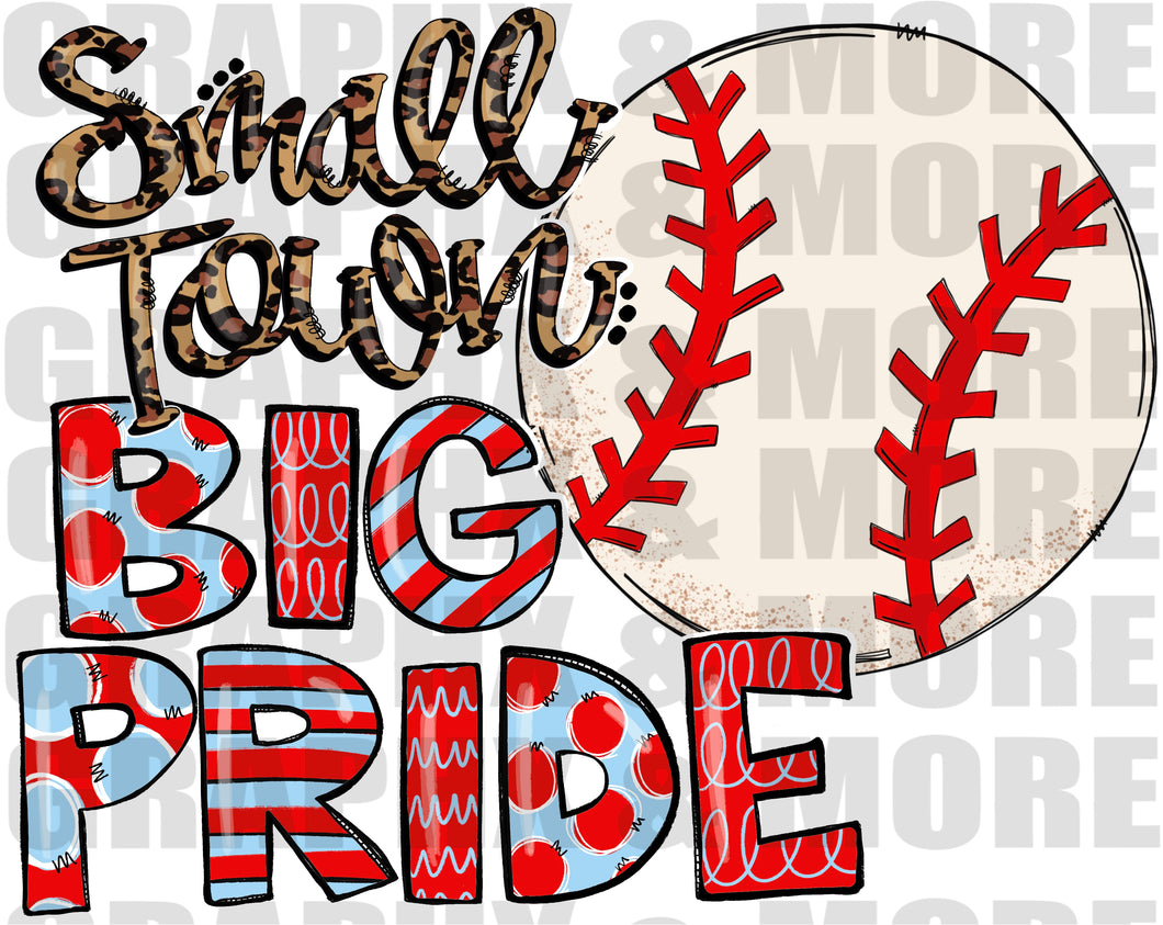 Baseball Small Town BIG PRIDE PNG | Columbia Blue and Red | Sublimation Design | Hand Drawn
