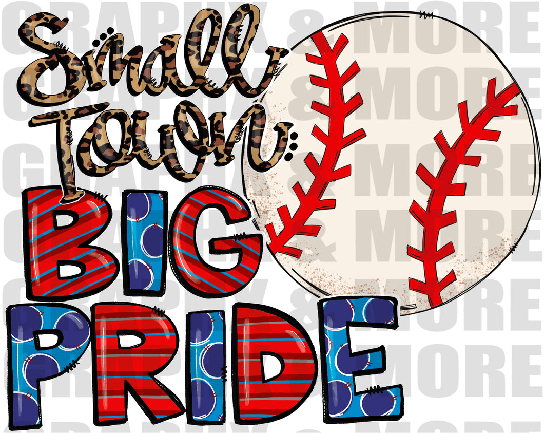 Baseball Small Town BIG PRIDE PNG | Red & Blue | Sublimation Design | Hand Drawn