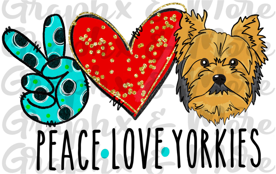 Peace Love Yorkies PNG | Hand Drawn | Sublimation Design