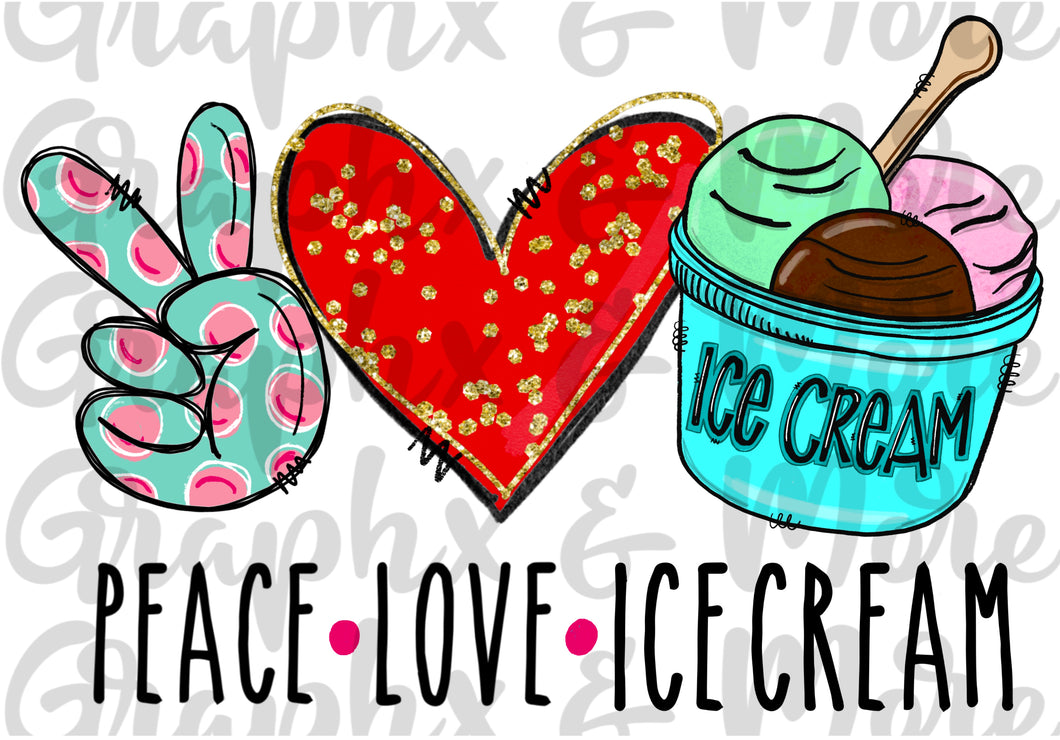 Peace Love Ice Cream PNG | Hand Drawn | Sublimation Design