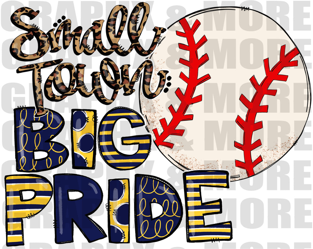 Baseball Small Town BIG PRIDE PNG | Navy & Gold | Sublimation Design | Hand Drawn