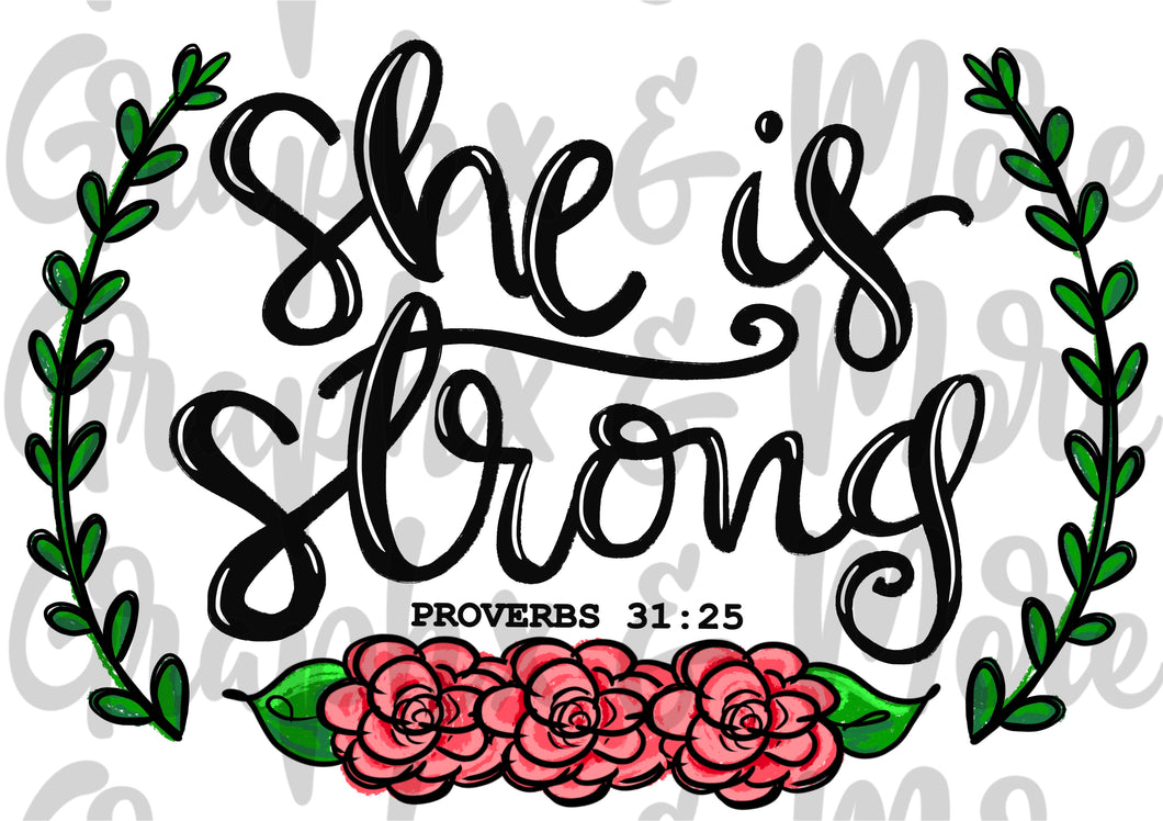 She is Strong Proverbs 31:25 PNG | Hand Drawn | Sublimation Design