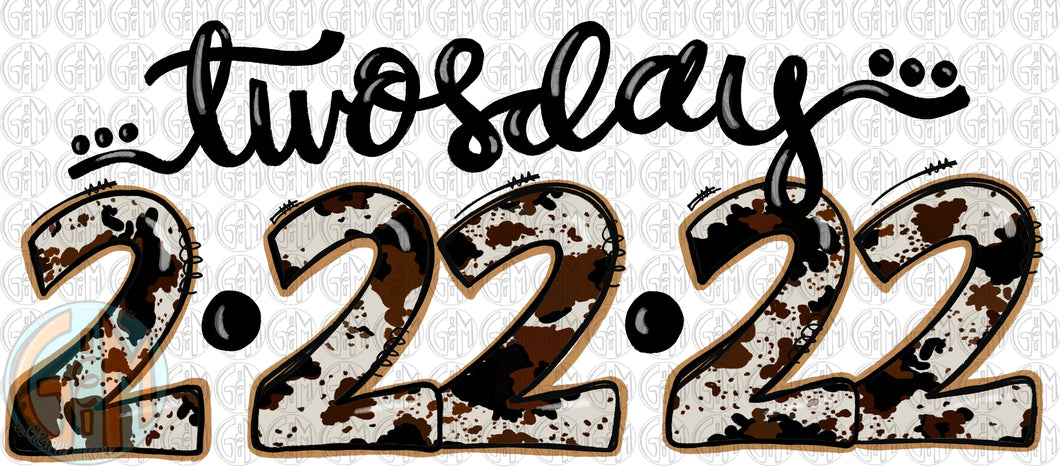 Cowhide Twosday PNG | 2-22-22 | Hand Drawn | Sublimation Design