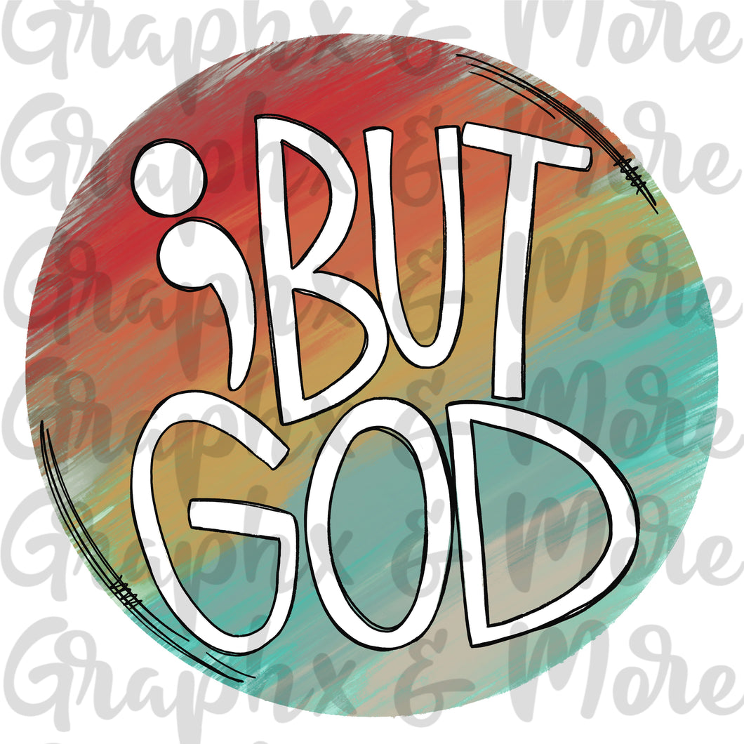 But God PNG | Sublimation Design | Hand Drawn