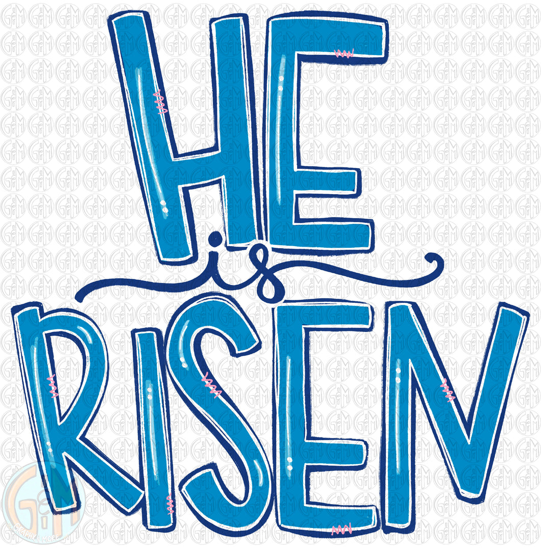 He is Risen PNG | Sublimation Design | Hand Drawn