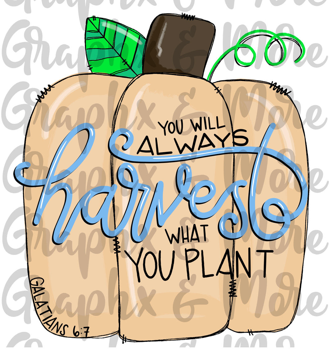 Cream Harvest PNG | Galatians 6:7 | Sublimation Design | Hand Drawn