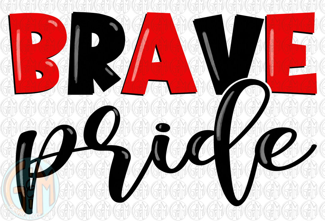 Brave Pride PNG | Sublimation Design | Hand Drawn
