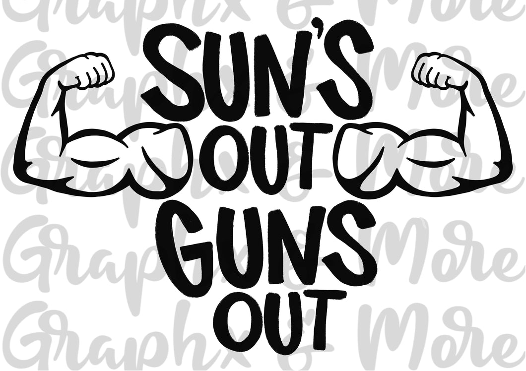 Single Color Sun’s out Guns out PNG | Sublimation Design | Hand Drawn
