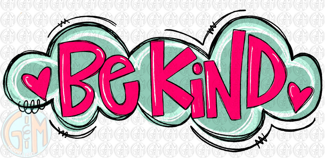 Be Kind PNG | Sublimation Design | Hand Drawn