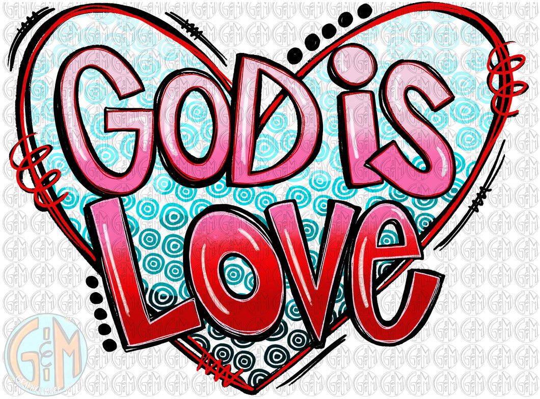 God is Love PNG | Hand Drawn | Sublimation Design
