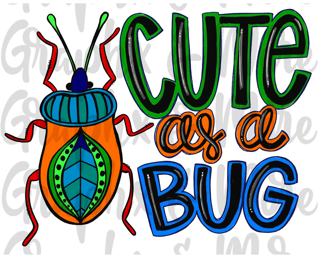 Cute as a Bug Me PNG | Boy Colors | Hand Drawn | Sublimation Design