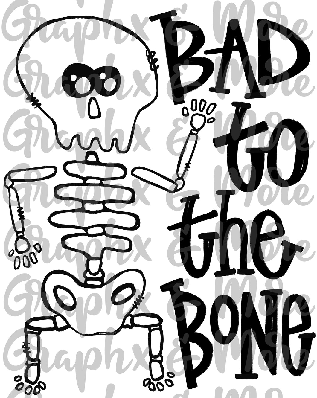 Single Color Bad to the Bone PNG | Sublimation Design | Hand Drawn