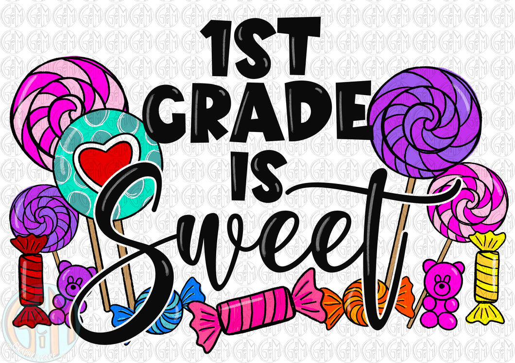 1st Grade is Sweet PNG | Sublimation Design | Hand Drawn