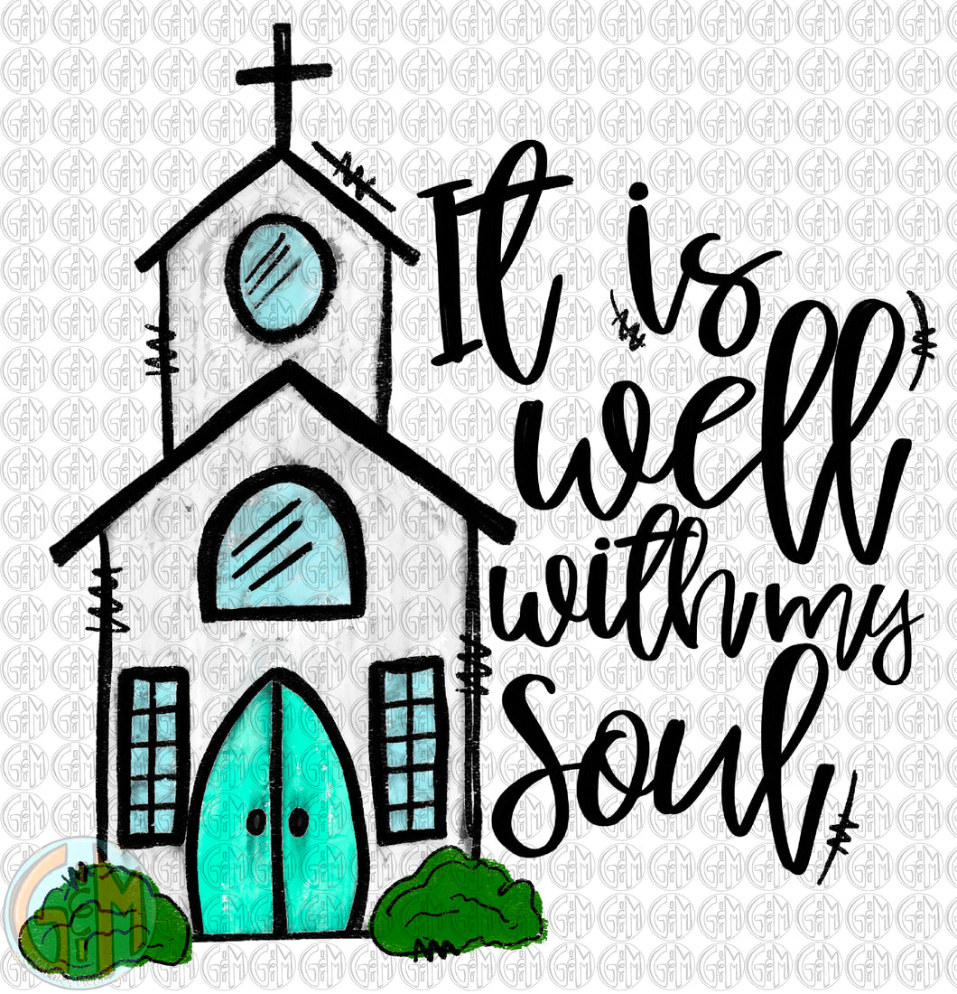 It is Well Church PNG | Sublimation Design | Hand Drawn