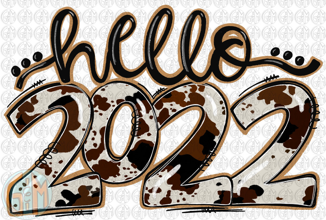 Cowhide Hello 2022 PNG | Hand Drawn | Sublimation Design