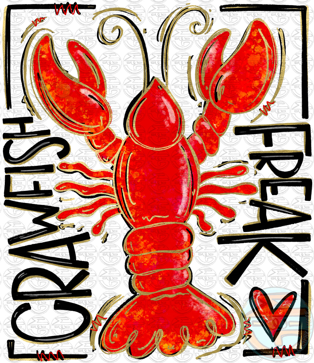 Crawfish Freak PNG | Sublimation Design | Hand Drawn