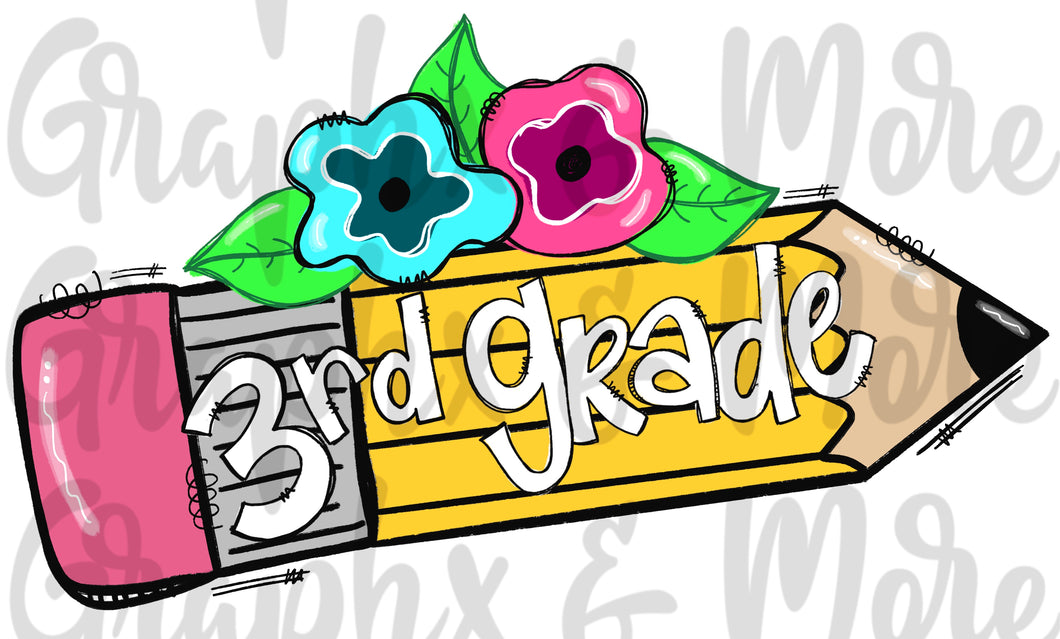 3rd Grade Pencil PNG | Sublimation Design | Hand Drawn