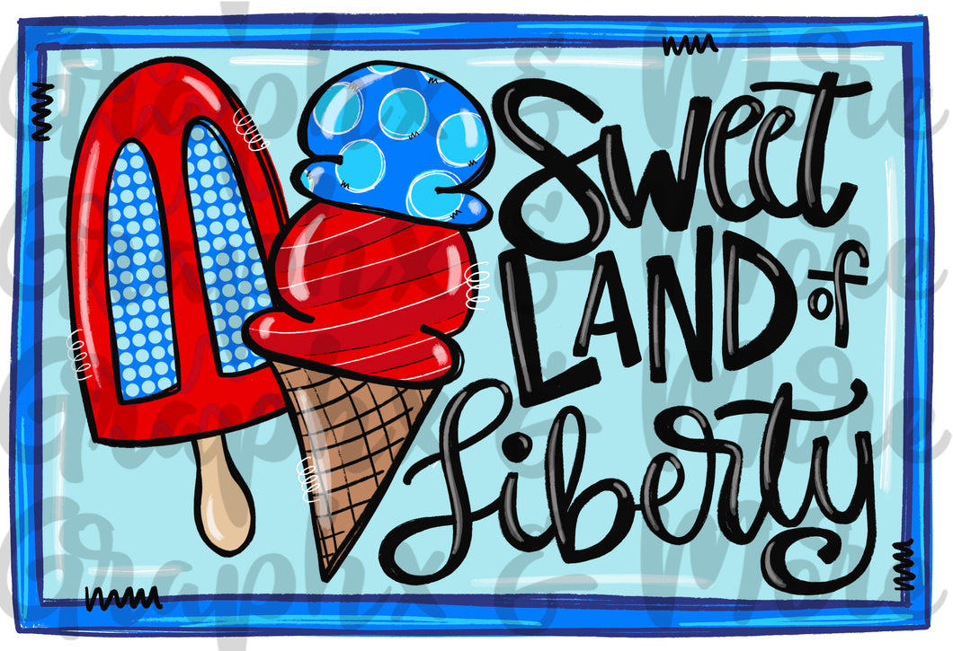 Sweet Land of Liberty PNG | Sublimation Design | Hand Drawn