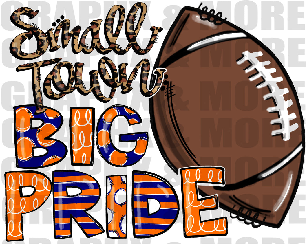 Football Small Town BIG PRIDE PNG | Orange and Royal | Sublimation Design | Hand Drawn