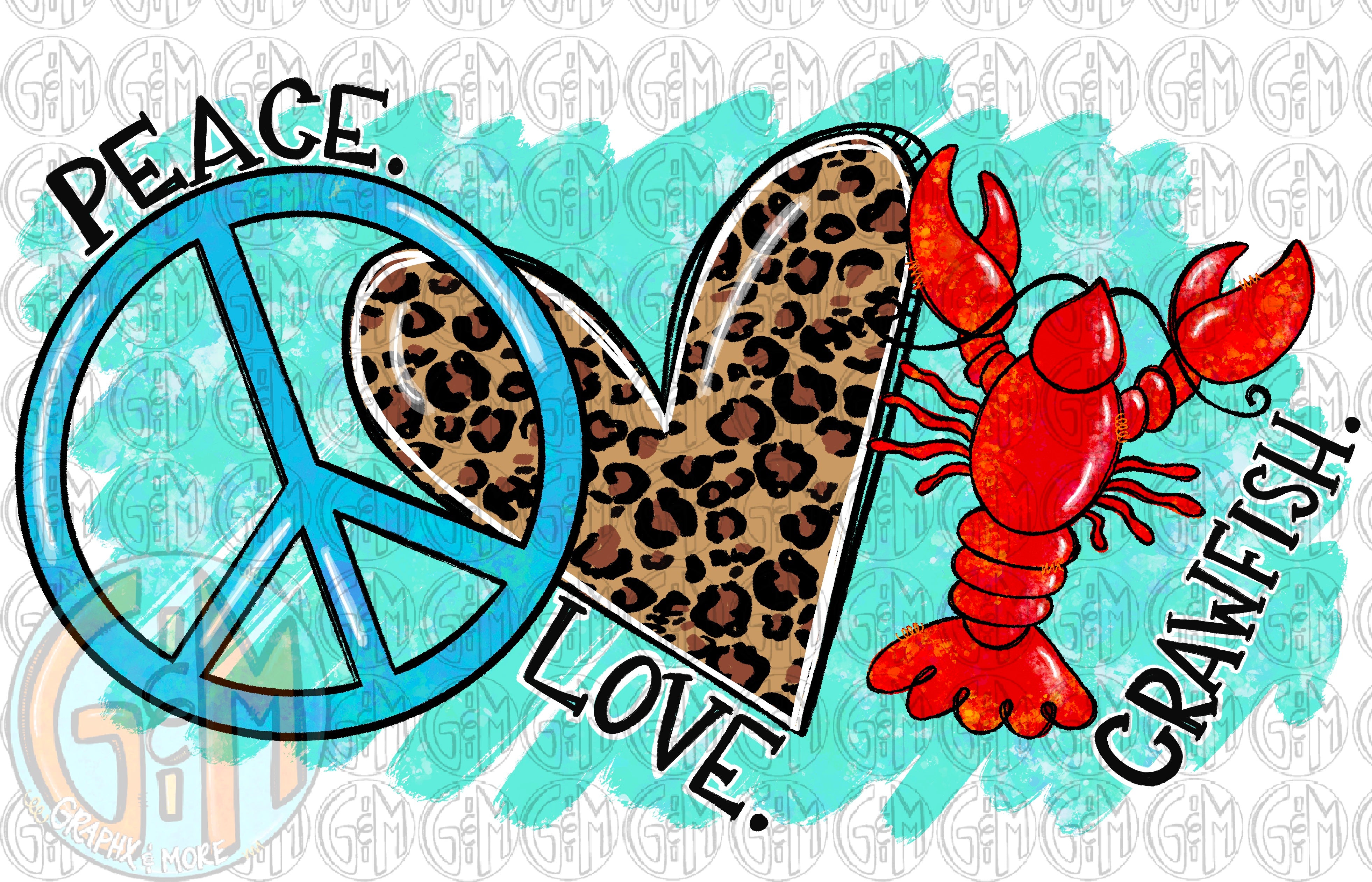 Peace Love Crawfish Sublimation Transfer 