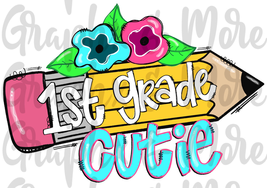 1st Grade Cutie PNG | Sublimation Design | Hand Drawn
